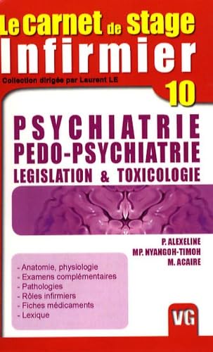 Psychiatrie, pédo-psychiatrie: Législation et toxicologie book
