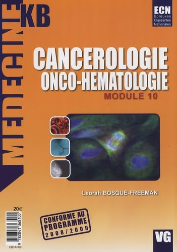 Cancérologie - Onco-hématologie: Module 10 book