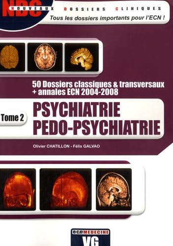 Psychiatrie Pédo-psychiatrie: Tome 2 book