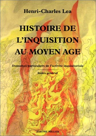 Histoire de l'inquisition au Moyen-Âge, tome 3 book