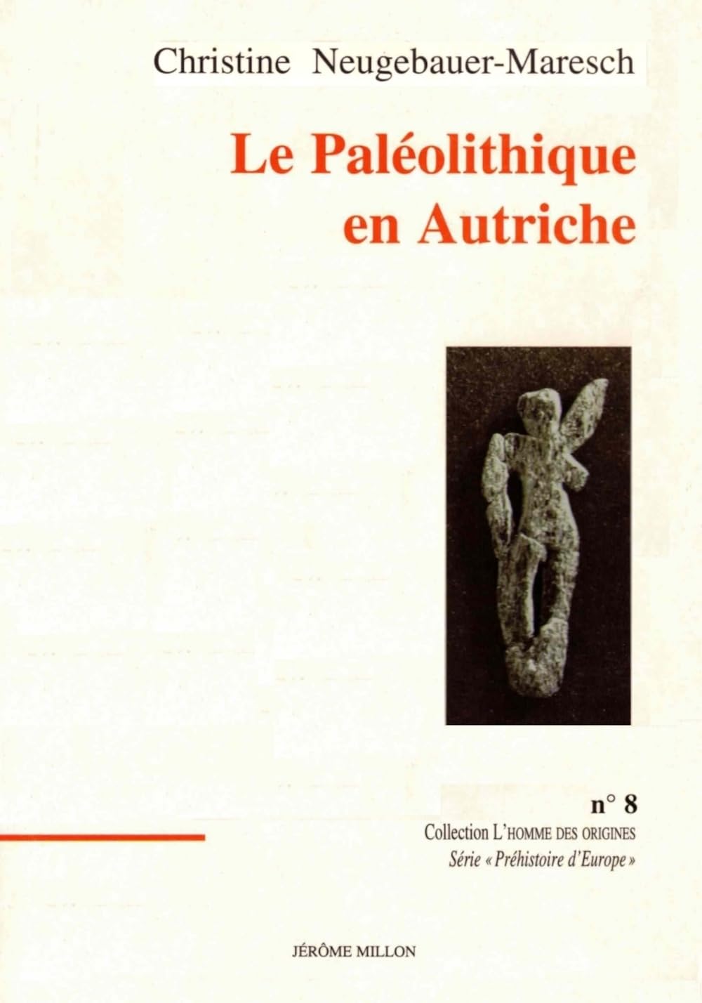 LE PALEOLITHIQUE EN AUTRICHE Politics & History