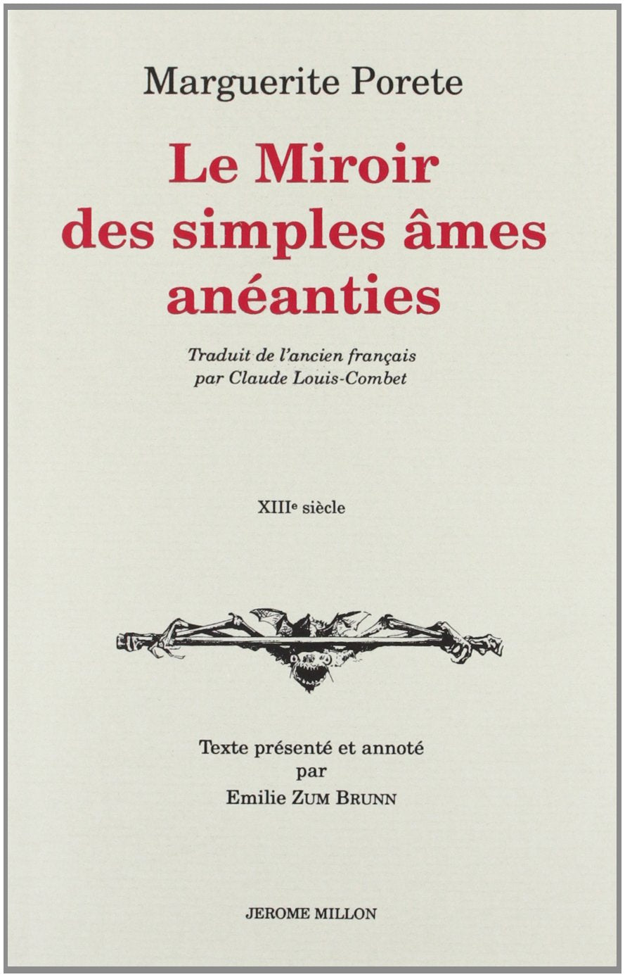 Le miroir des simples âmes anéanties, XIIIe siècle book