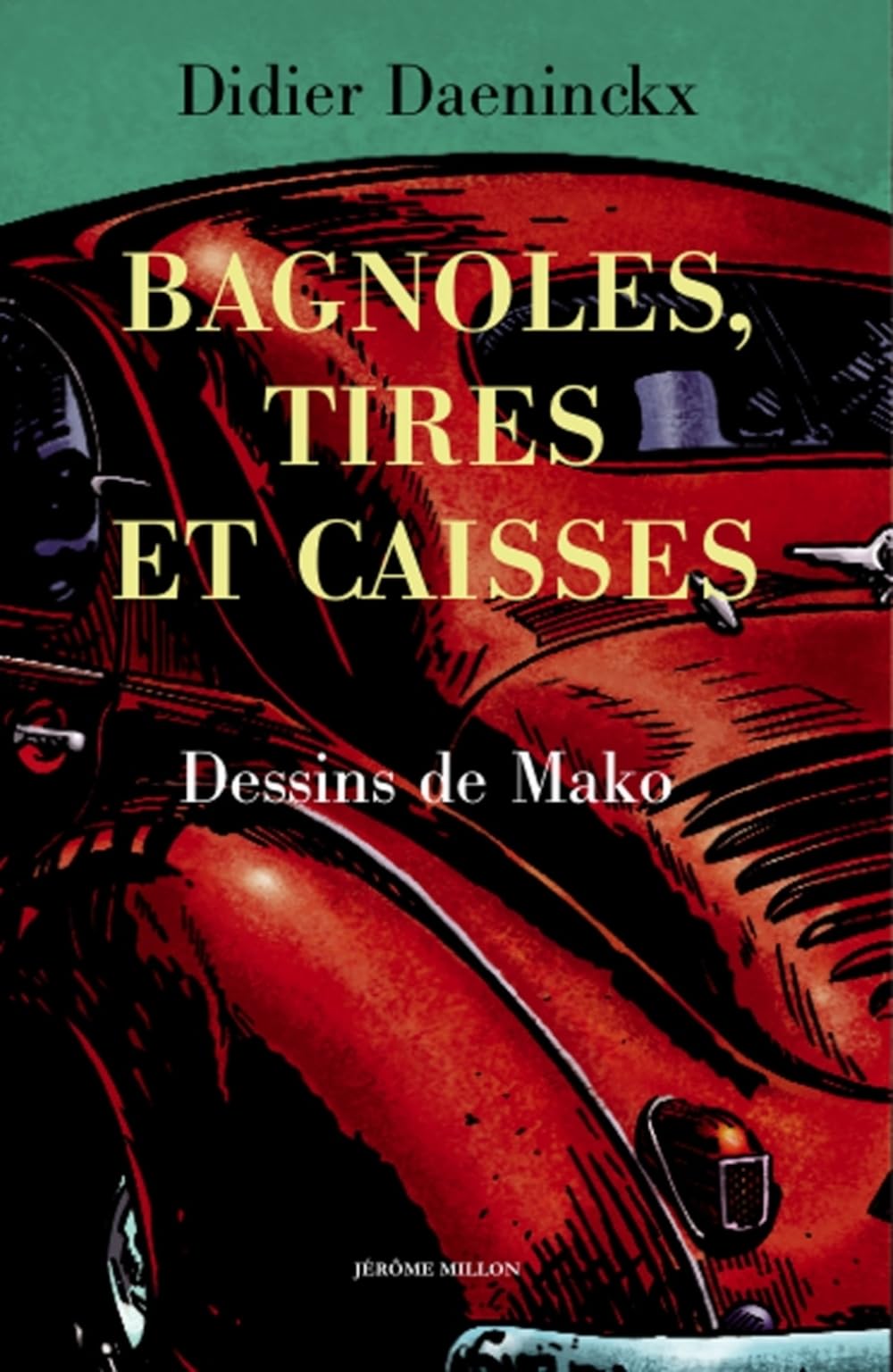 Bagnoles, tires et caisses book