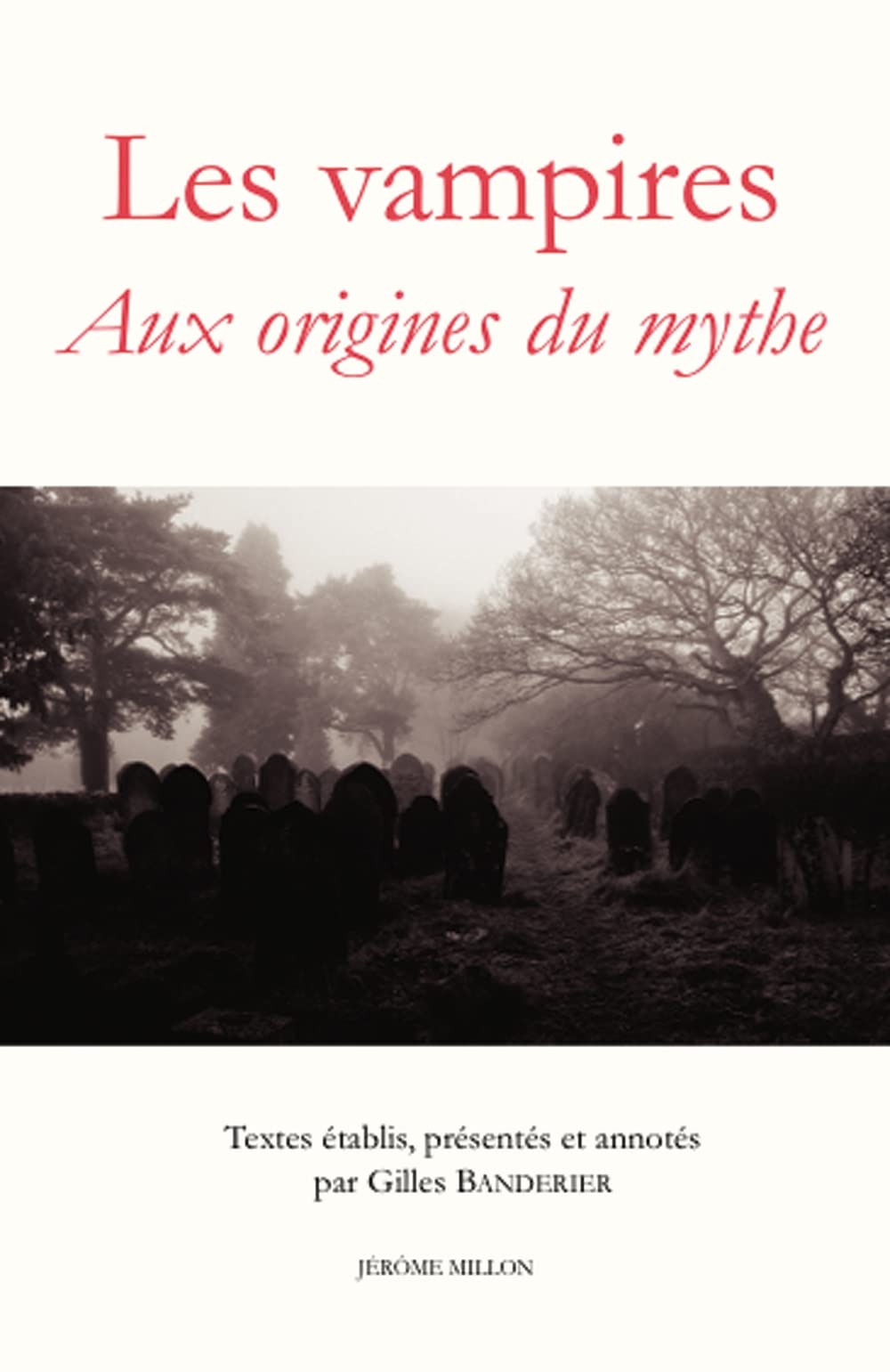 Les vampires: Aux origines du mythe book