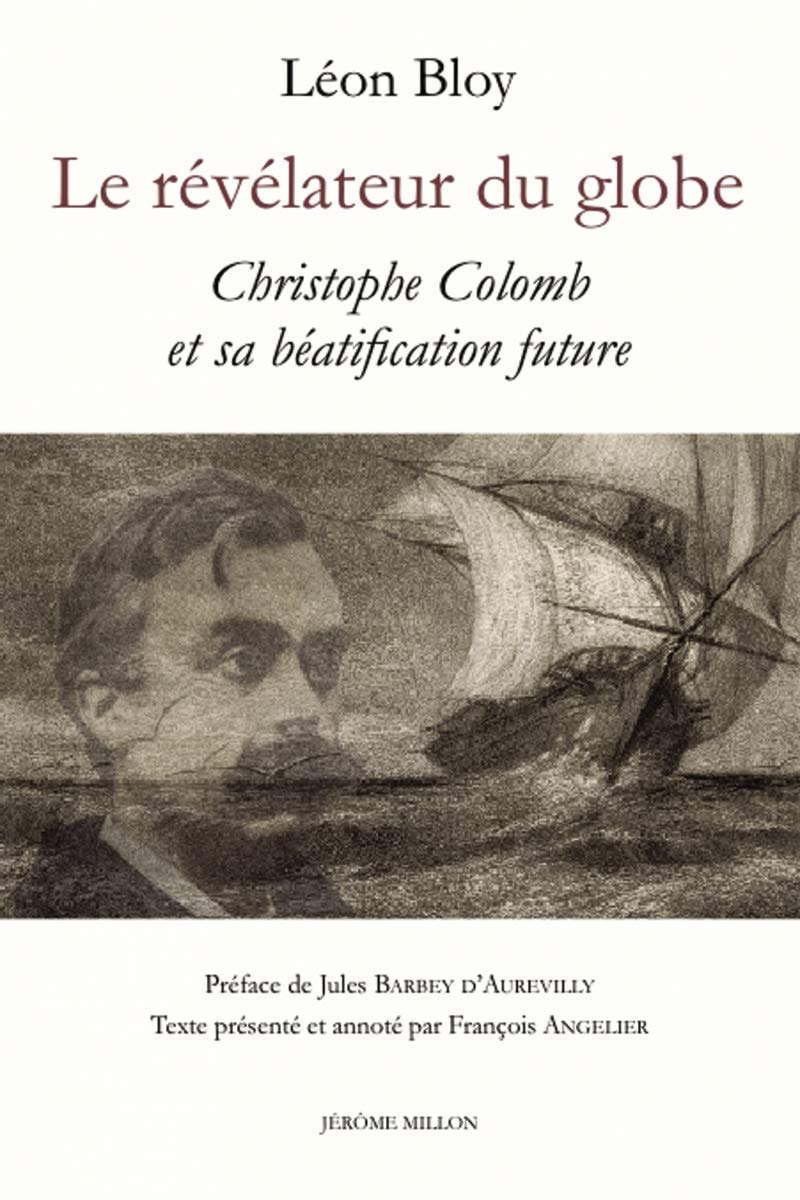 Le révélateur du globe: Christophe Colomb et sa béatification future book