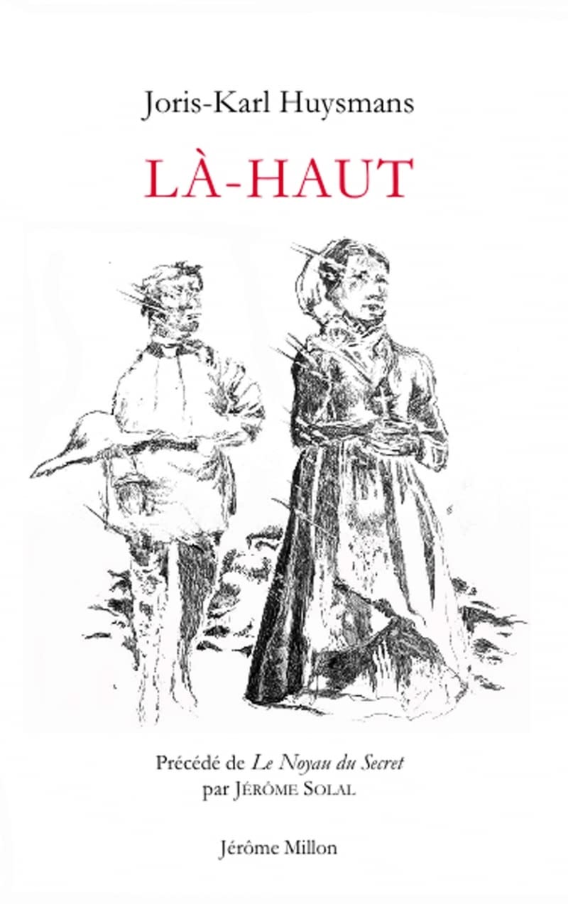 Là-haut: Précédé de Le noyau du secret book