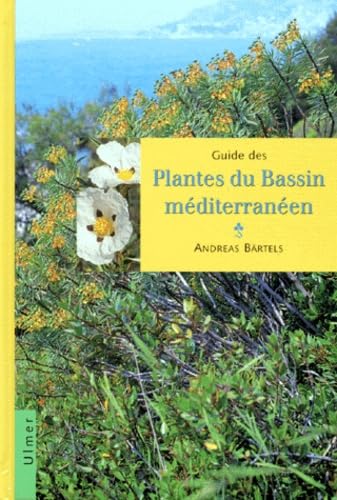 Guide des plantes du bassin méditerranéen book