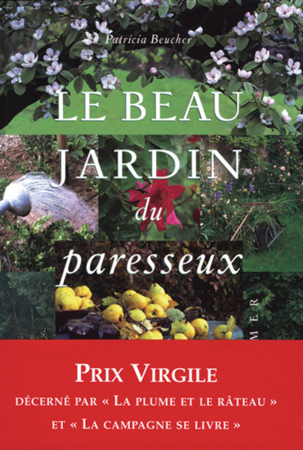 Le beau jardin du paresseux book