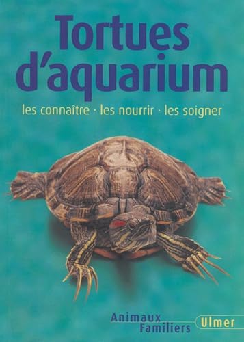 Tortues d'aquarium: Les connaître, les nourrir, les soigner Books