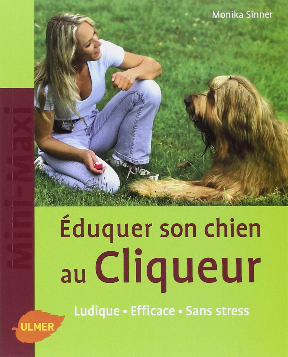 Le Click-training, éduquer votre chien de facon positive et ludique book