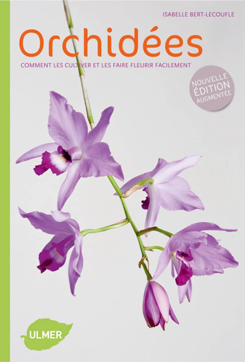 Orchidées - Comment les cultiver et les faire fleurir facilement book