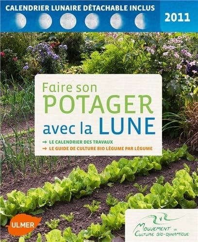 Faire son potager avec la lune book