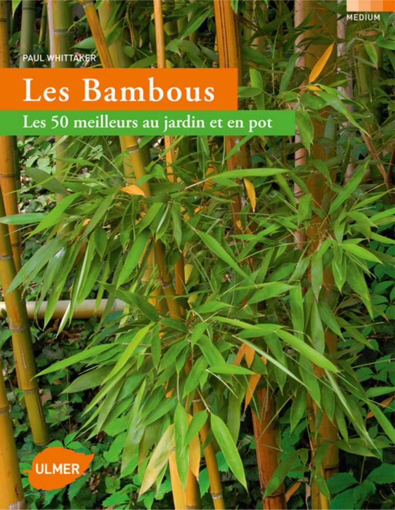 Bambous. Les 50 meilleurs au jardin et en pot book