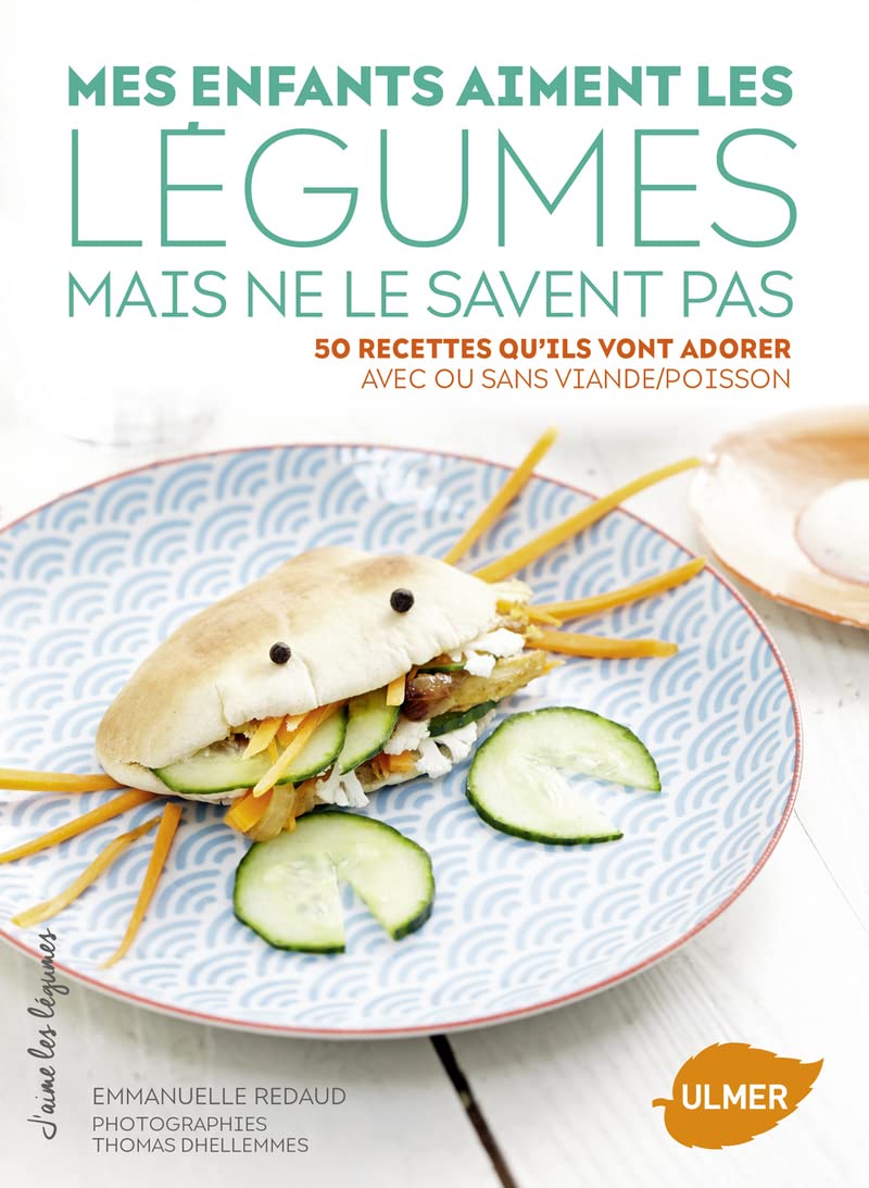 Mes enfants aiment les légumes mais ne le savent pas book