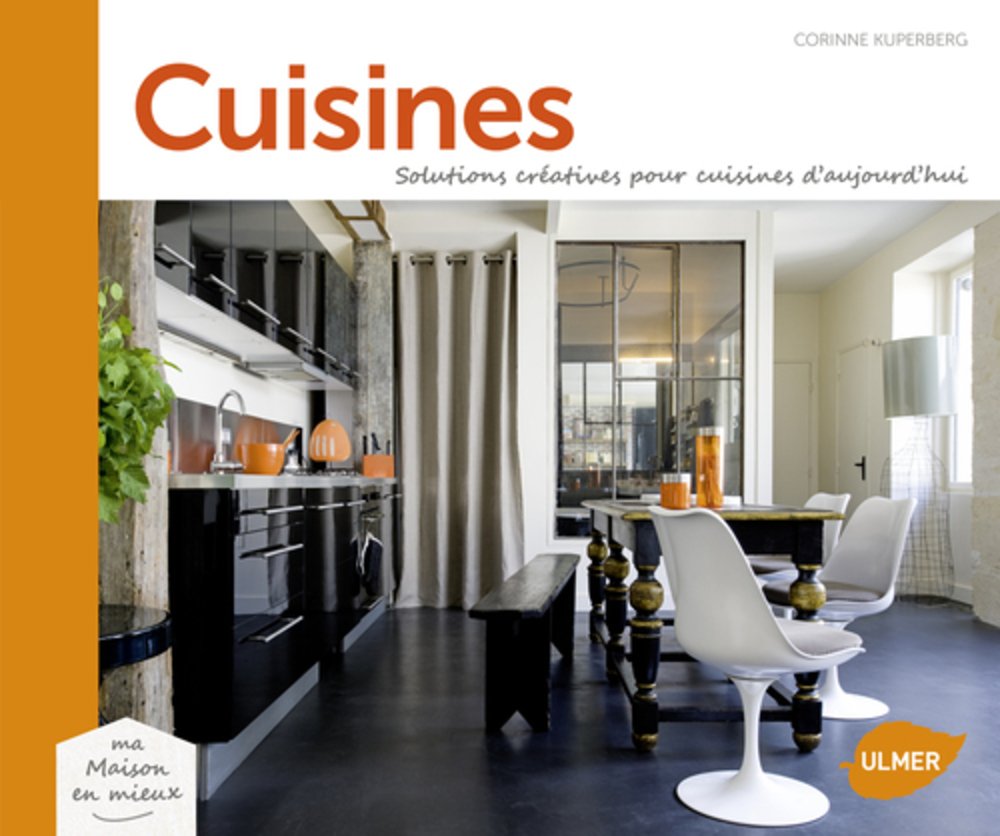 Cuisines. Solutions créatives pour cuisines d'aujourd'hui book