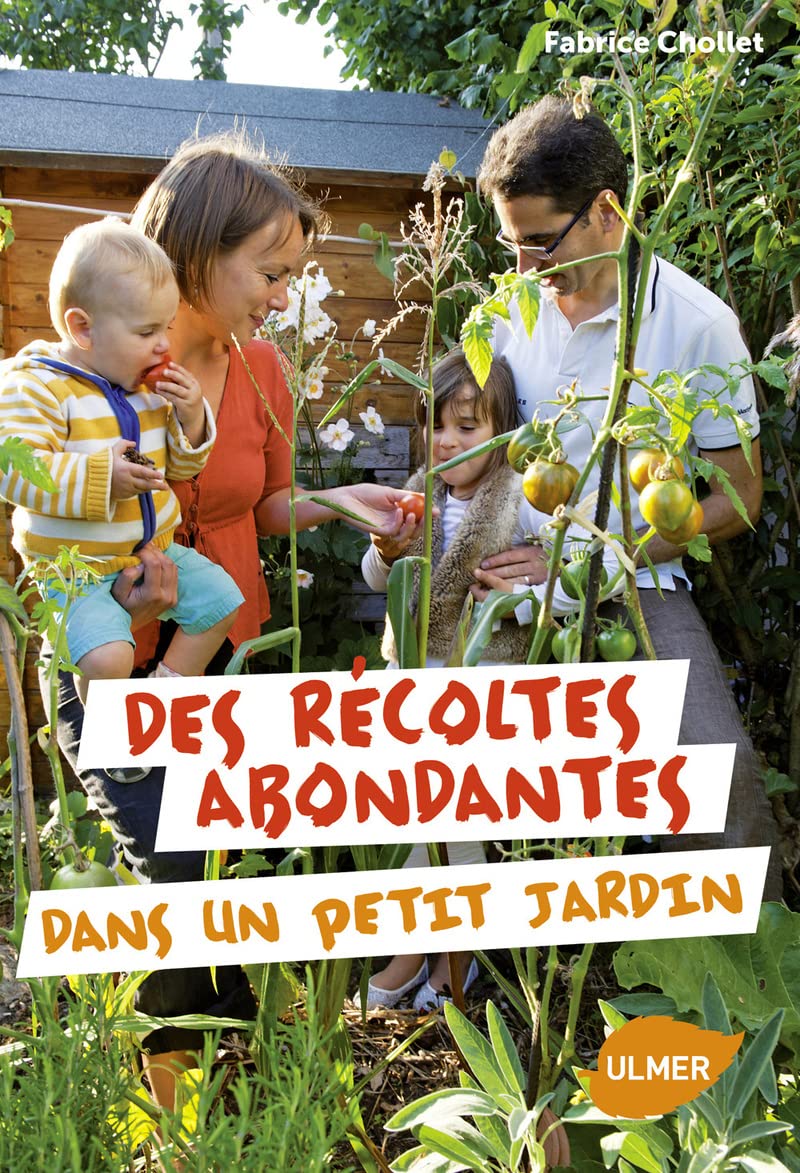 Des récoltes abondantes dans un petit jardin book