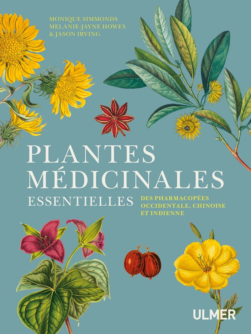 Plantes médicinales essentielles des pharmacopées occidentale, chinoise et indienne book
