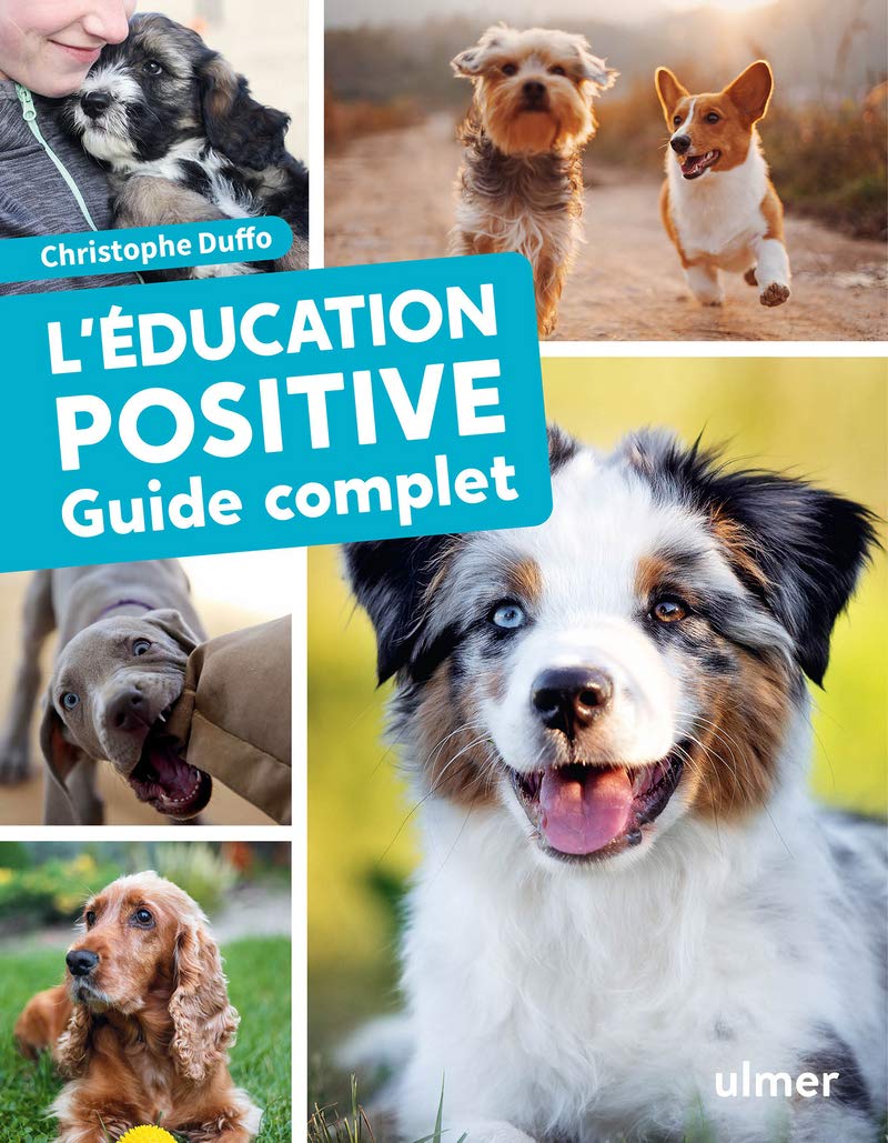 Product Image: L'éducation positive du chien - Guide complet