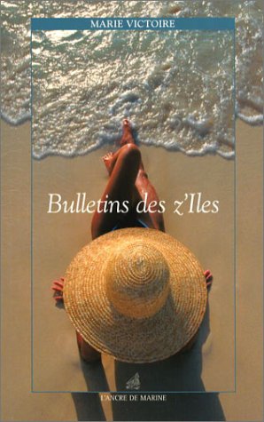 Bulletins des z'îles book
