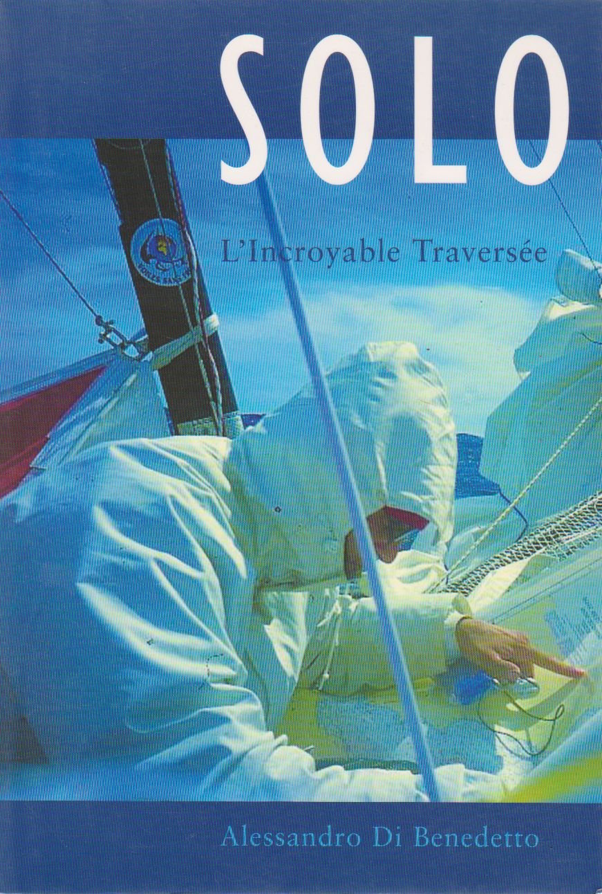Solo, L'Incroyable Traversee book