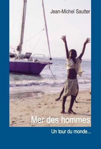Mer Des Hommes: Un tour du monde à la Papy Contemporary literature