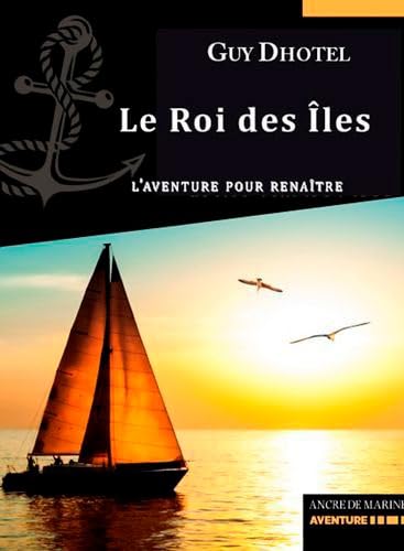 Le Roi Des Îles: L'aventure pour renaître Leisure, Home & Garden