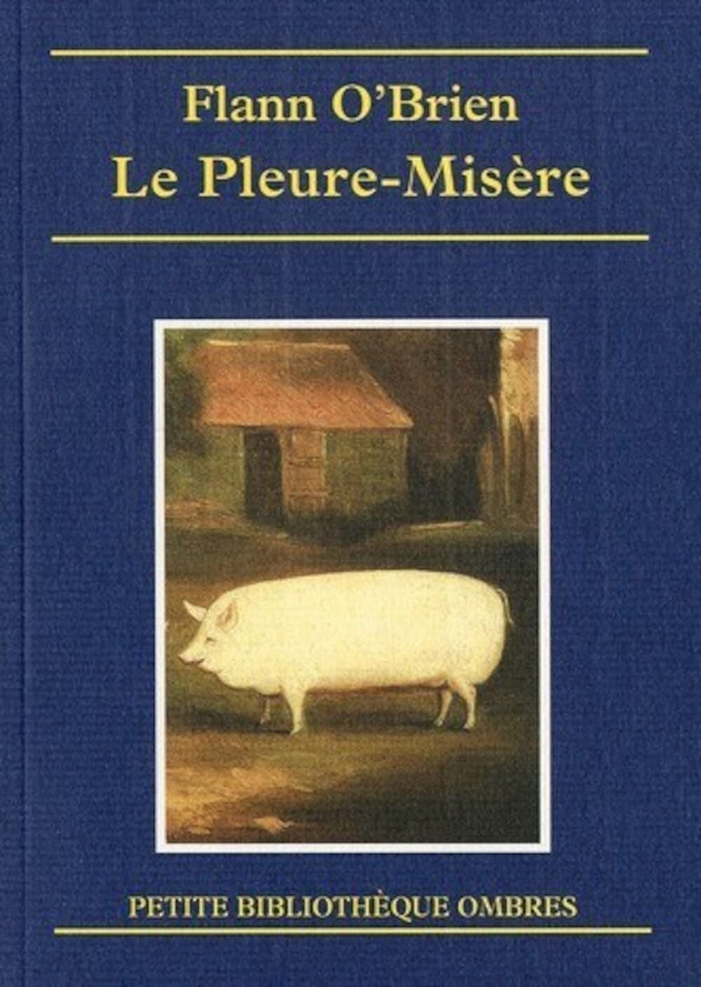 Le pleure-misère ou La triste histoire d'une vie de chien Contemporary literature