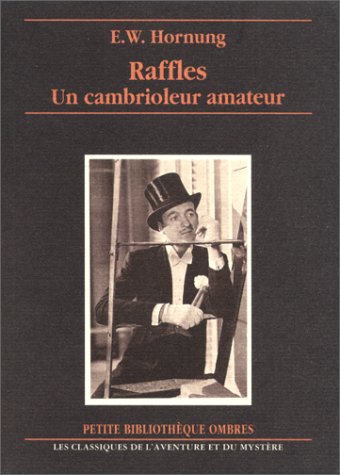 Raffles. Vol. 1. Un cambrioleur amateur book