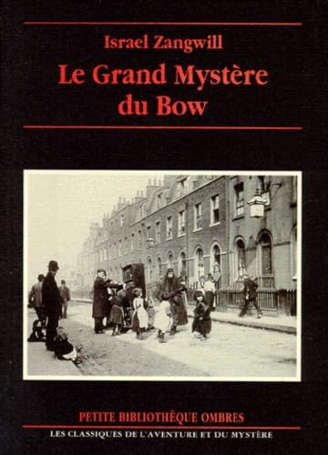 LE GRAND MYSTERE DU BOW Contemporary literature