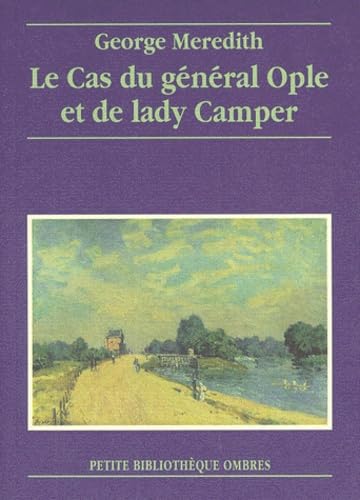 LE CAS DU GENERAL OPLE ET DE LADY CAMPER: Nouvelle Classics