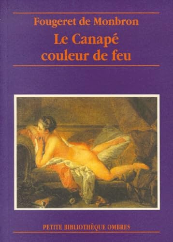 Le Canapé couleur de feu: Histoire galante Contemporary literature