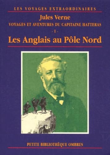 VOYAGES ET AVENTURES DU CAPITAINE HATTERAS 1 Classics