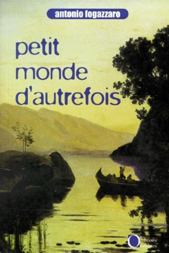 Le Petit Monde d'autrefois book