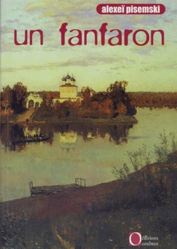 Un Fanfaron Suivi De Un Saisonnier De Petersbourg book