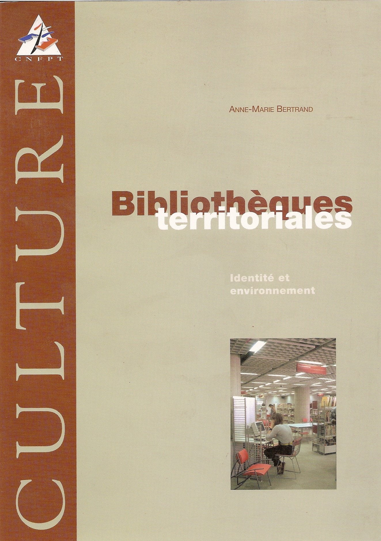 Bibliotheques Territoriales. Identite Et Environnement Books
