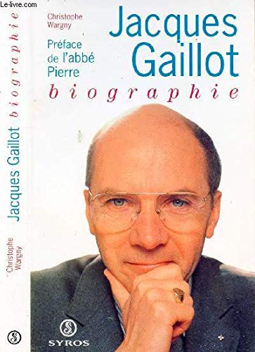 Product Image: Jacques Gaillot : biographie