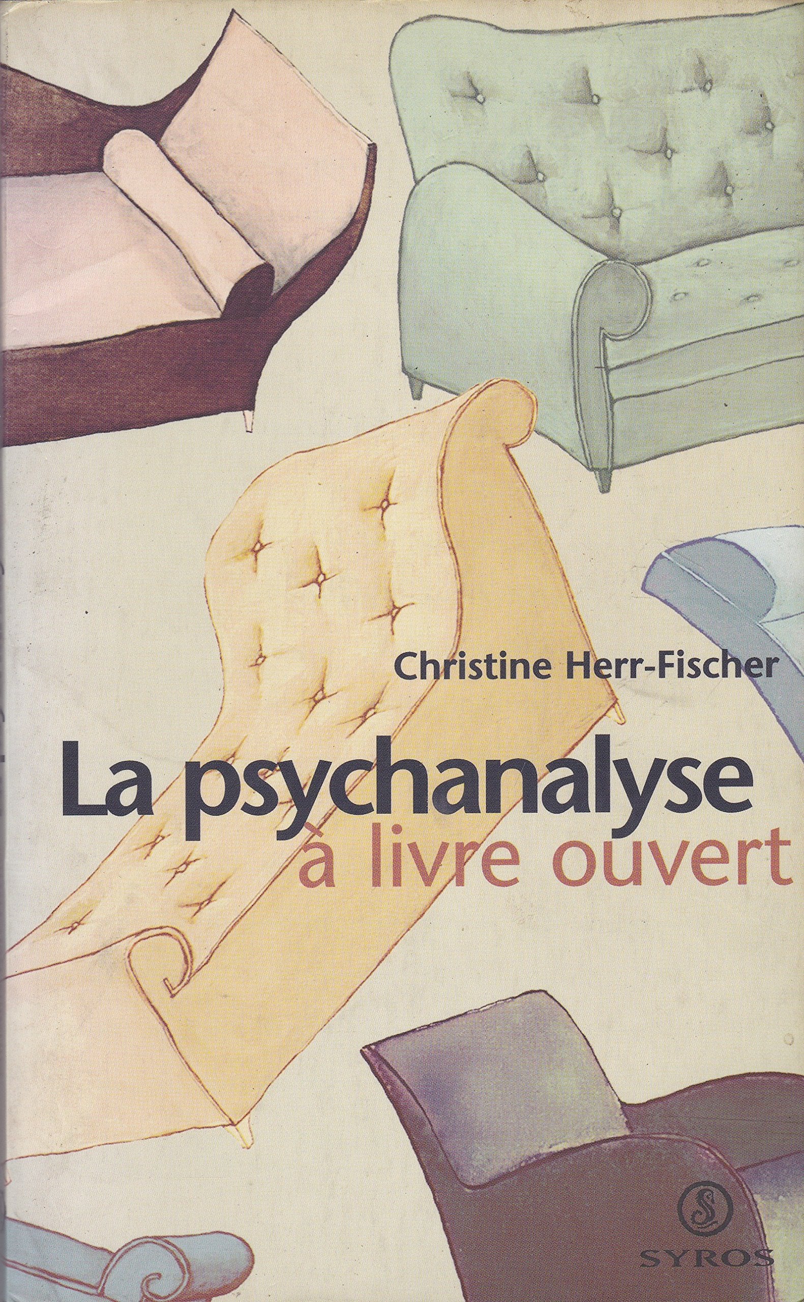 La psychanalyse à livre ouvert Books