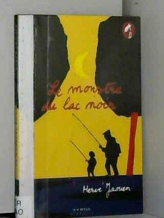 Le Monstre Du Lac Noir Books