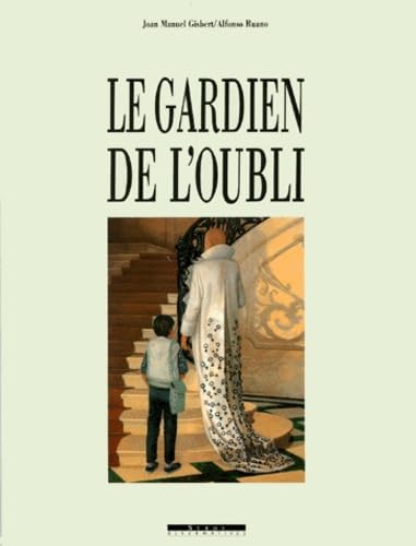 Le Gardien De L'Oubli. 3eme Edition Books