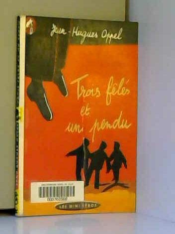 Trois fêlés et un pendu Books