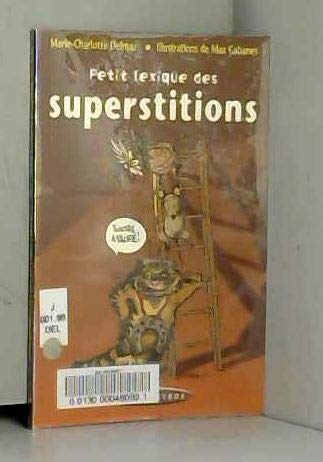 Petit lexique des superstitions book