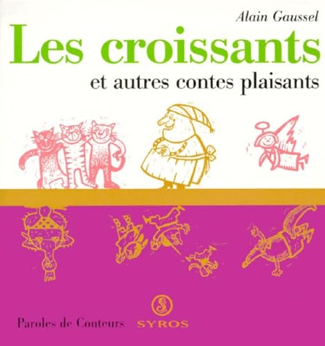 Les croissants et autres contes plaisants book