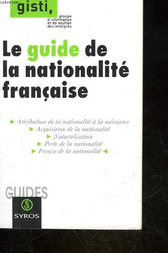 Le guide de la nationalité française Books