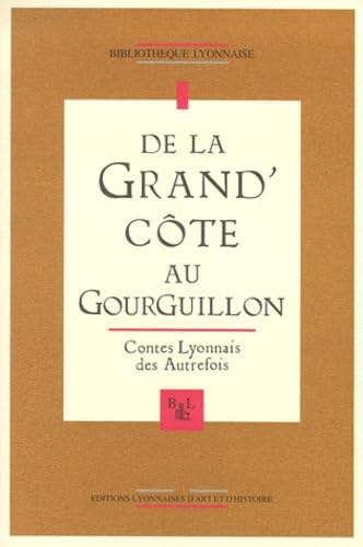 De la Grand'Côte au Gourguillon book