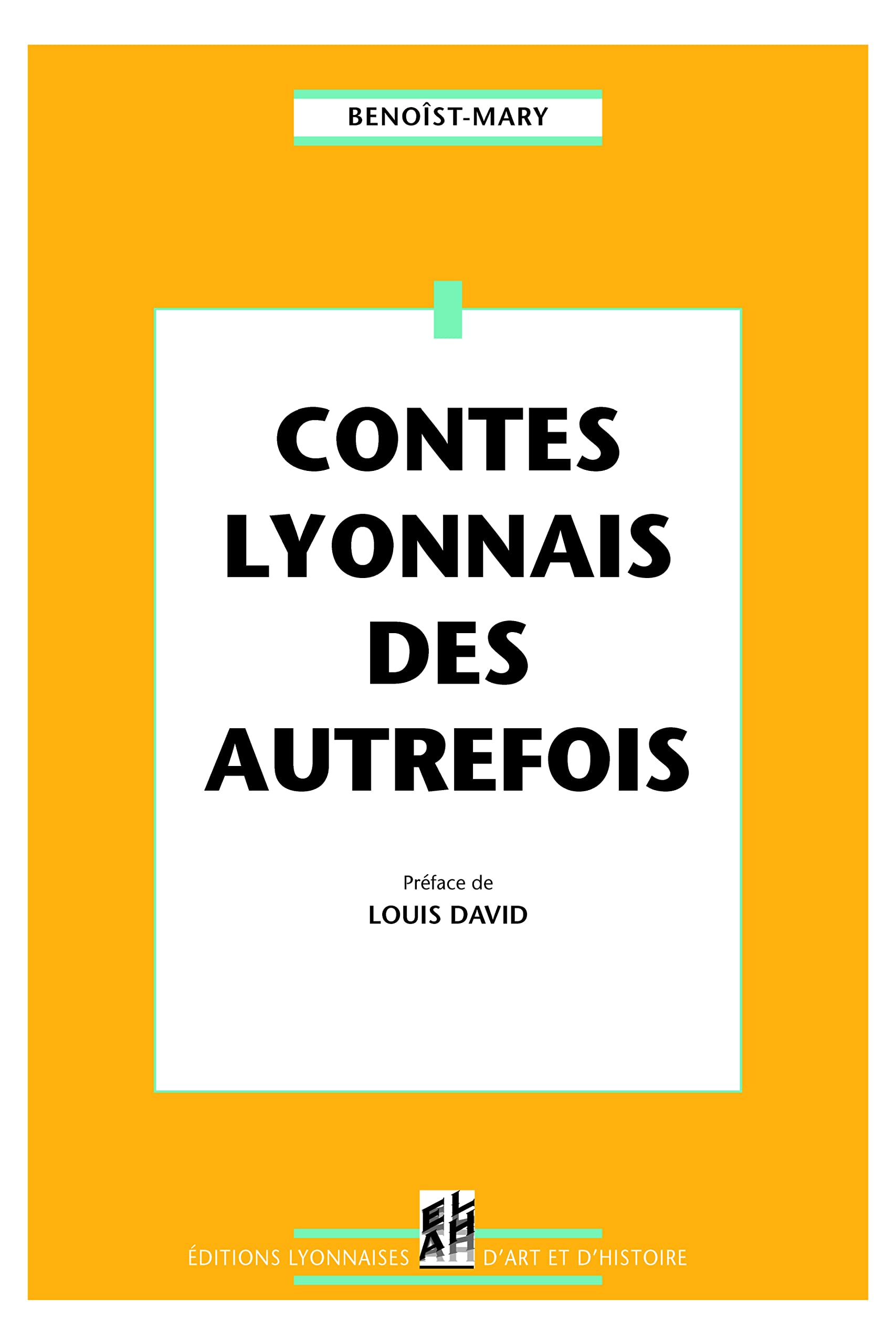 Contes lyonnais des autrefois Contemporary literature