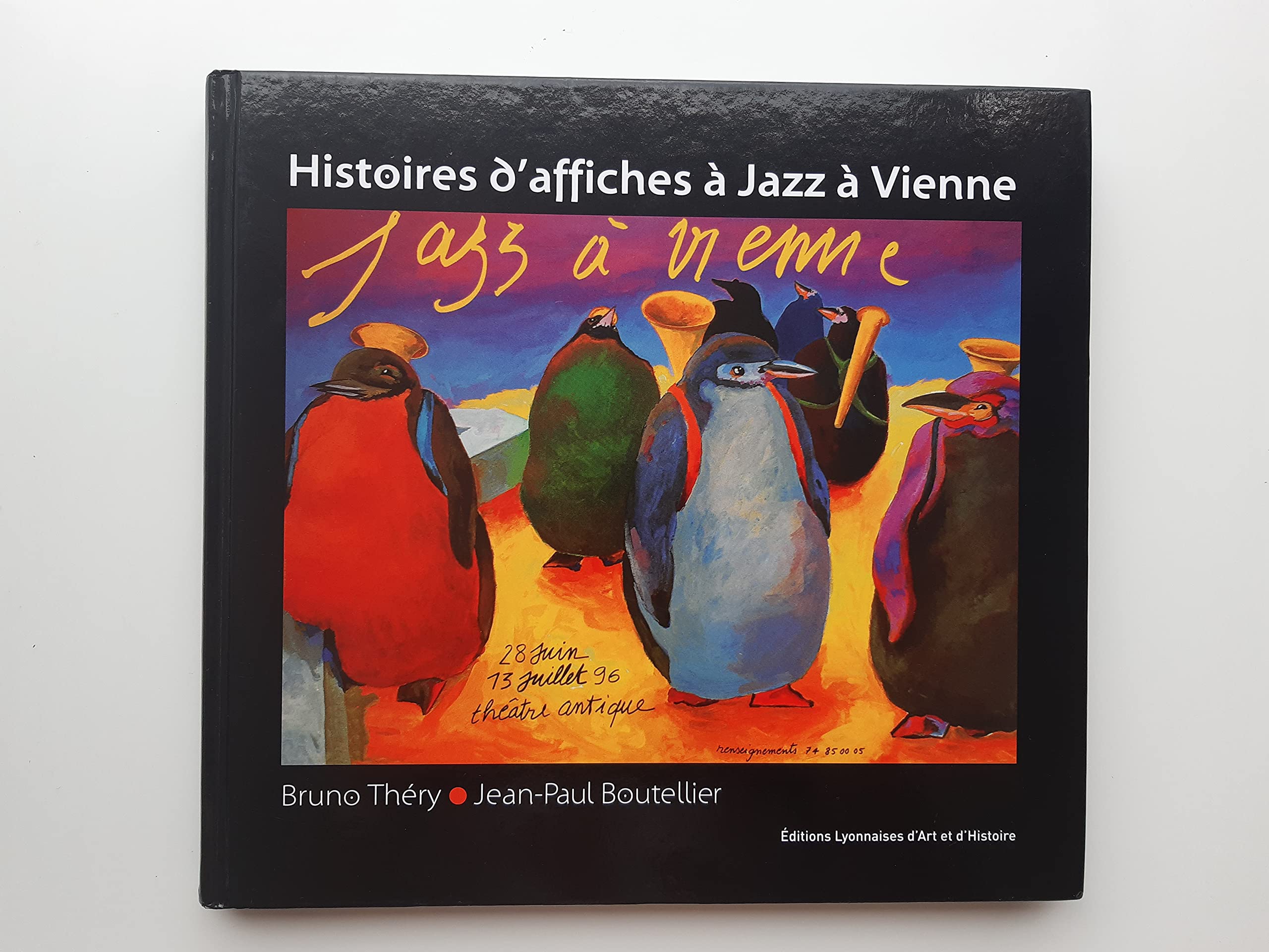 Histoires d'Affiches a Jazz a Vienne book