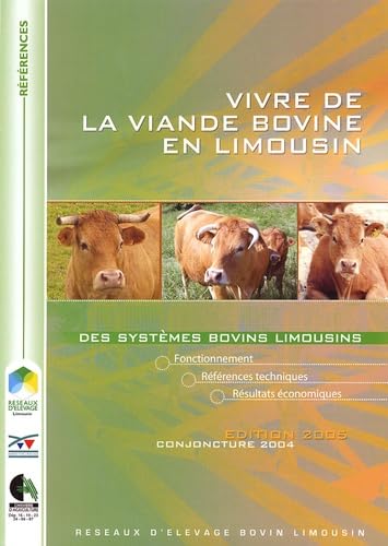 Vivre de la viande bovine en Limousin book