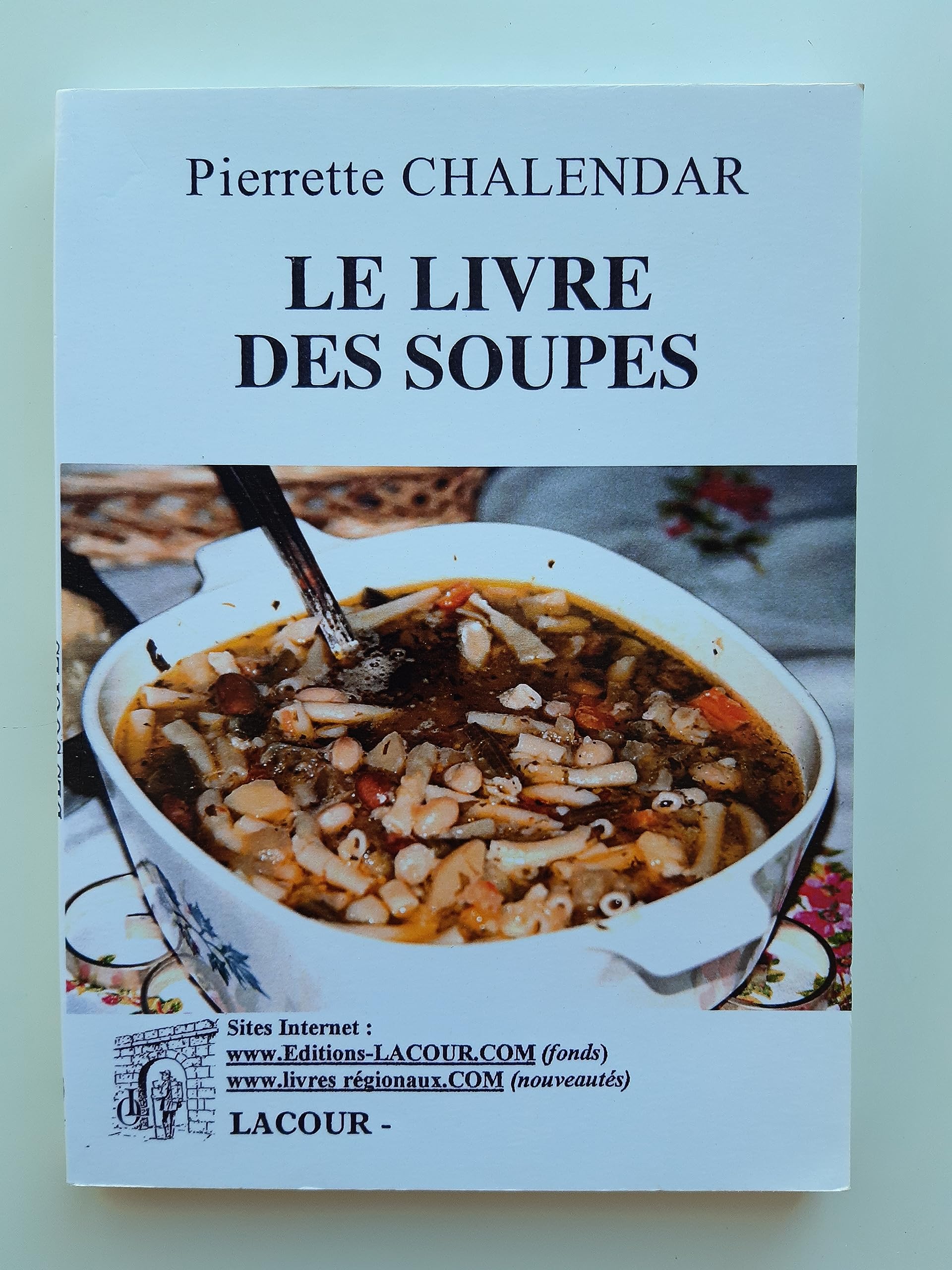 Le livre des soupes book