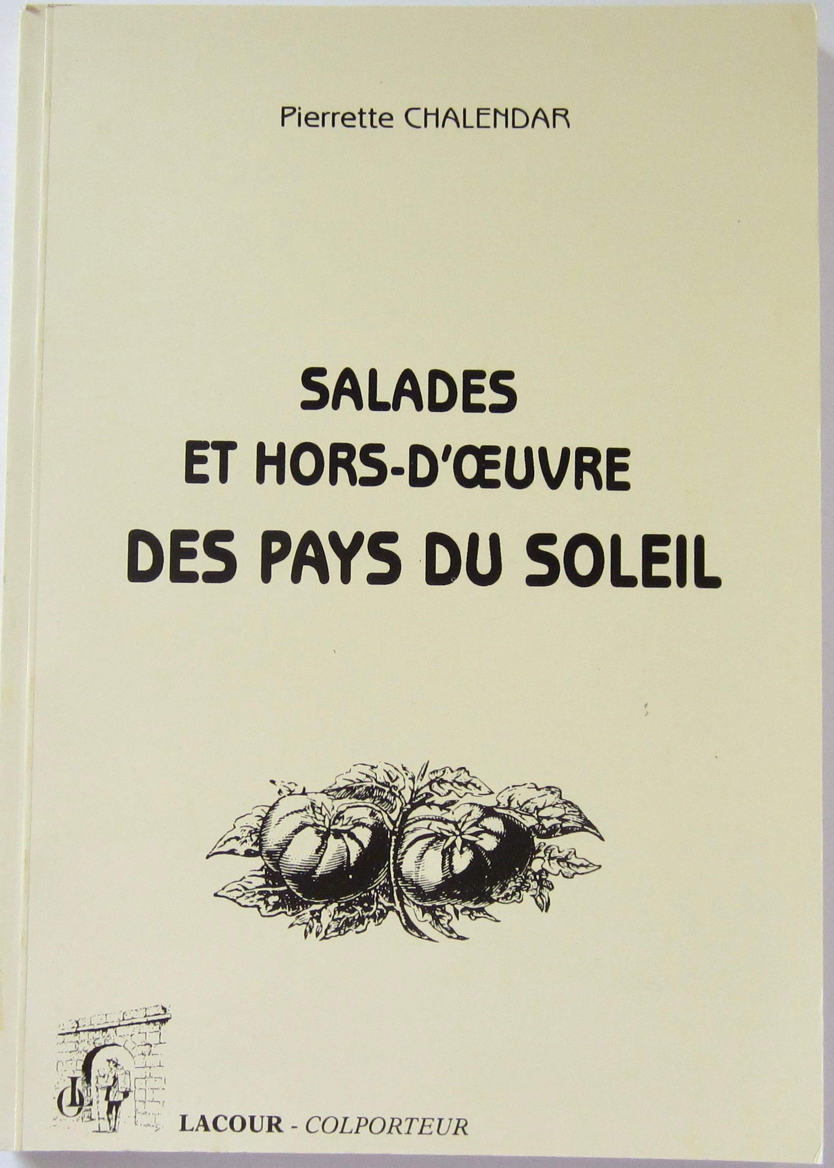 Salades et hors d'oeuvre des pays du soleil book