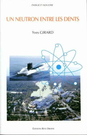 Un neutron entre les dents : atome et relations internationales book